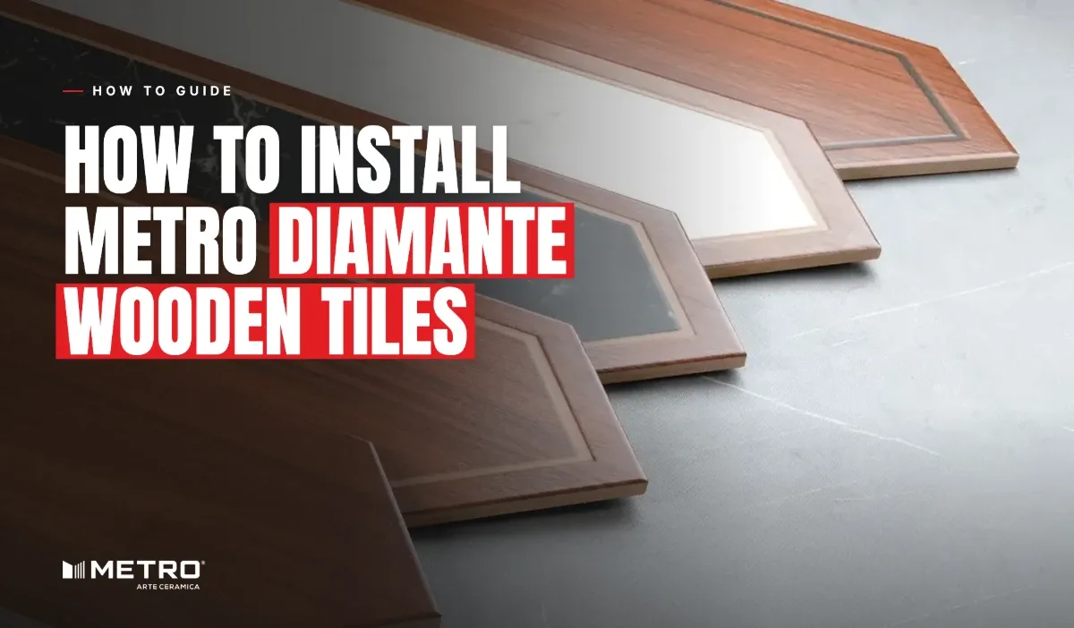 How to Install Metro Diamante Wooden Tiles: Metro Diamante wood-look tiles