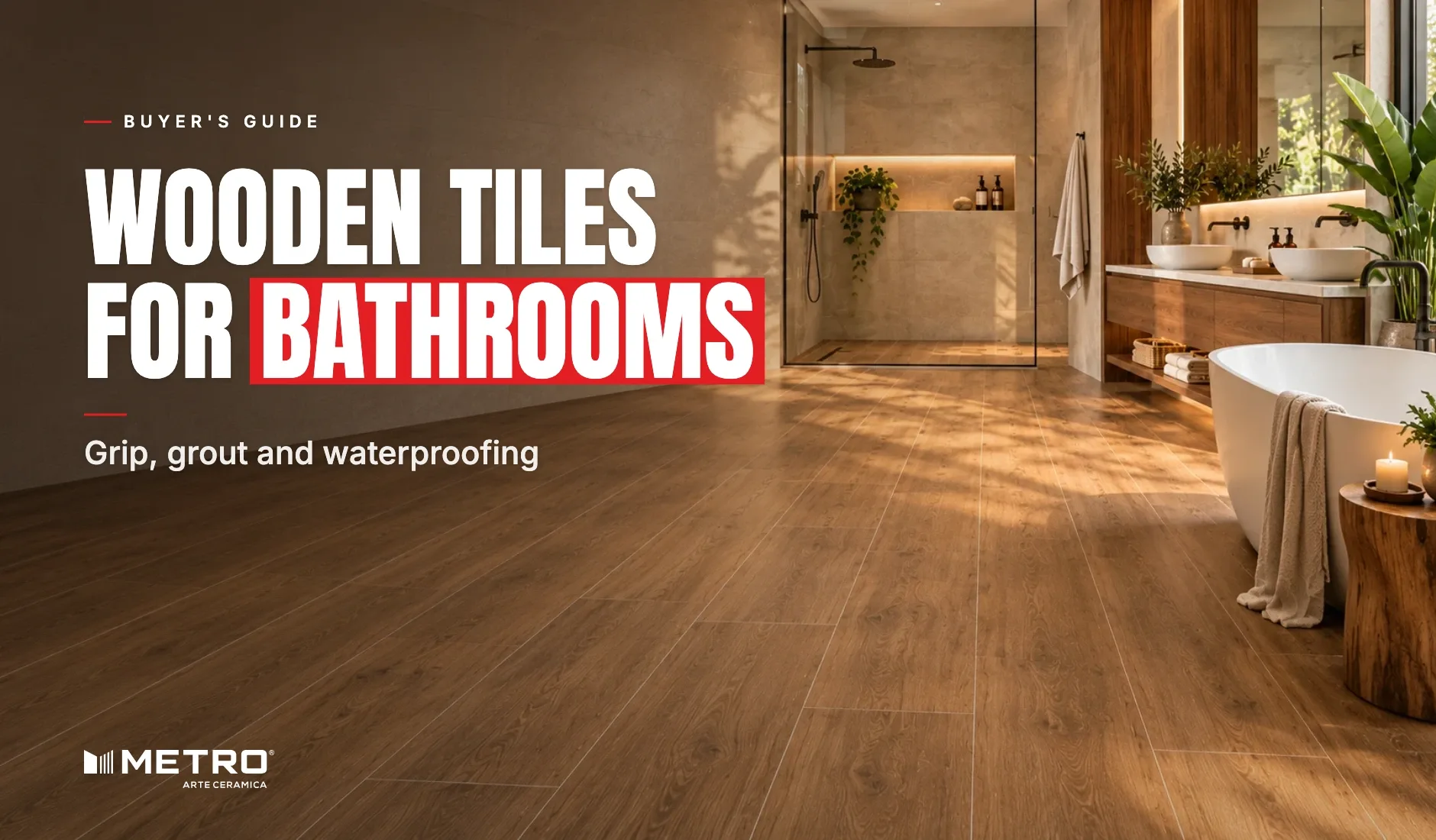 Wooden tiles for bathrooms: a room floored with Metro wood-look tiles