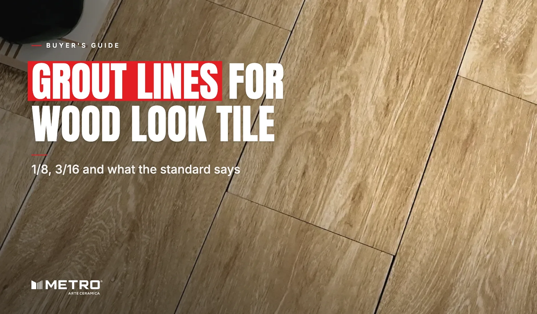 Grout lines for wood look tile: close-up of Metro Oaklore Beige 150x900mm wood-look tile